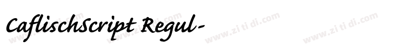 CaflischScript Regul字体转换